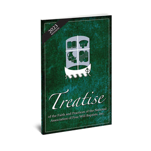 Free Will Baptist Treatise (2026 Edition)