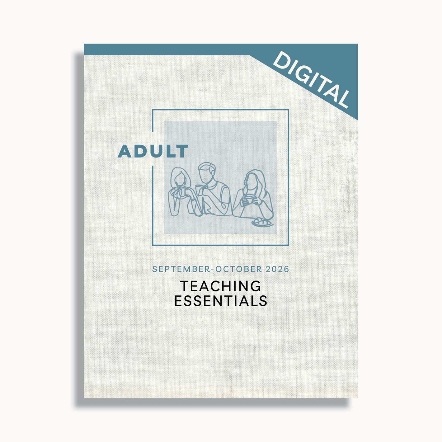 Adult Digital Essentials Sept/Oct