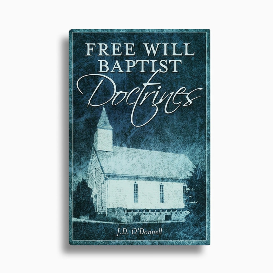 Free Will Baptist Doctrines