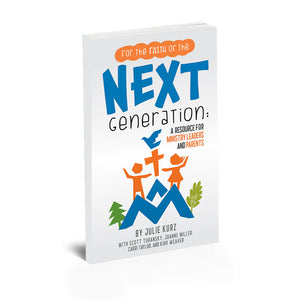 For the Faith of the Next Generation