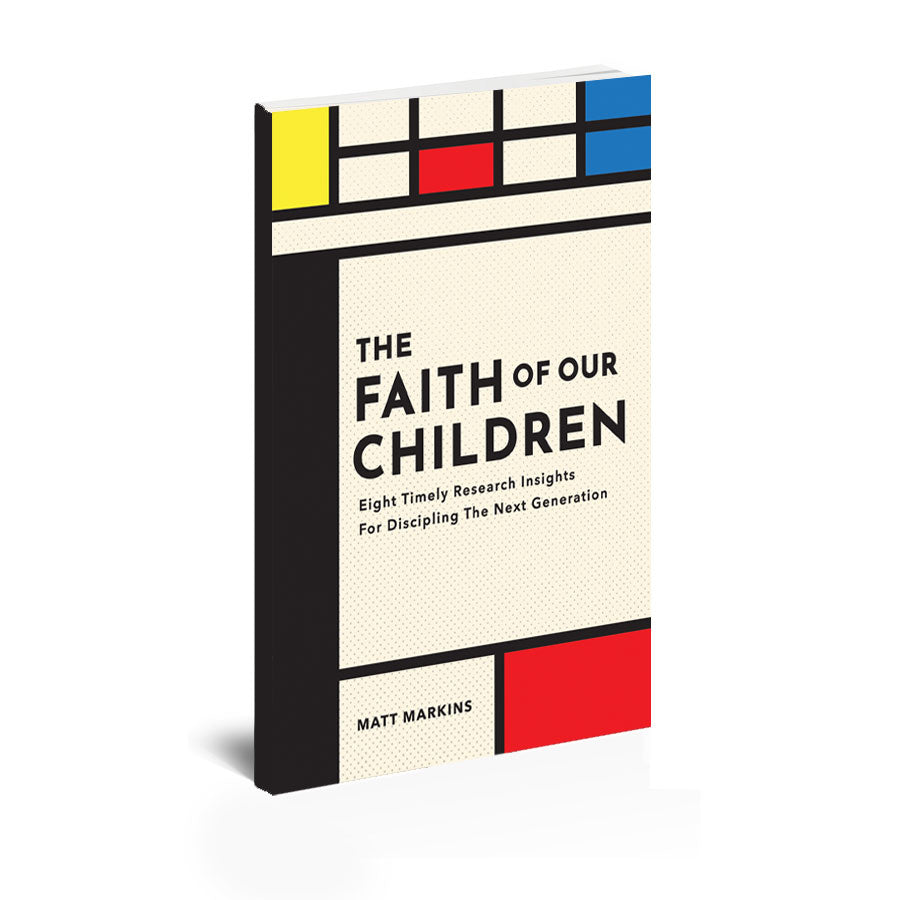 The Faith of Our Children