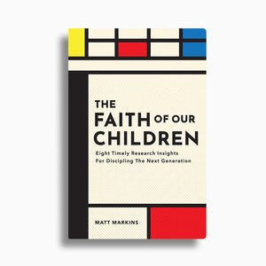 The Faith of Our Children
