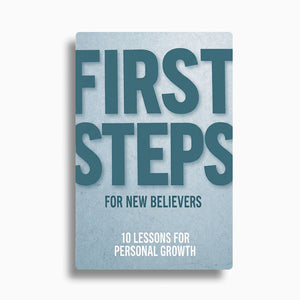 First Steps for New Believers