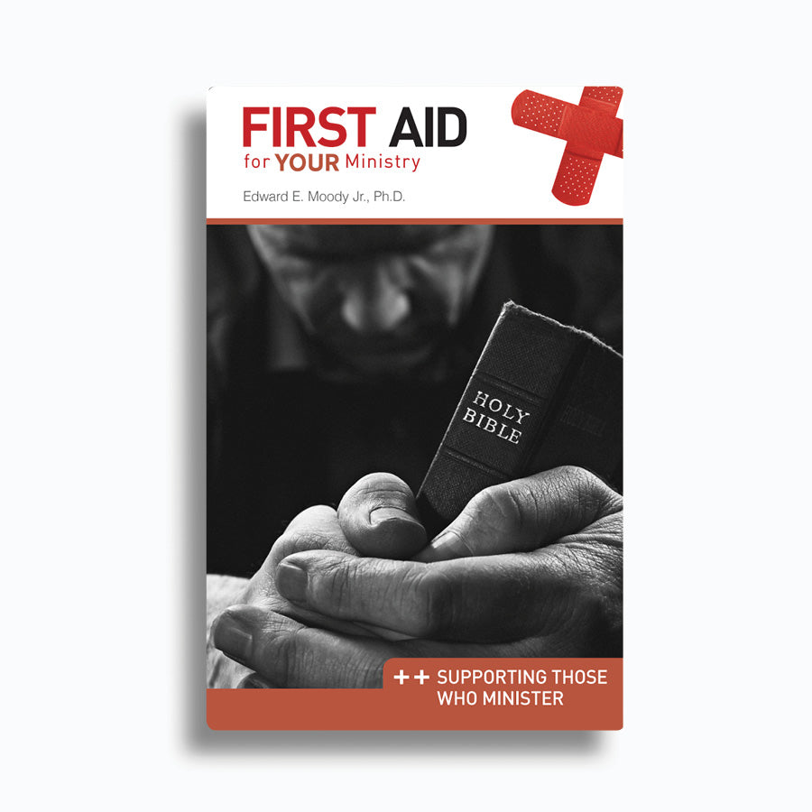 First Aid for Your Ministry