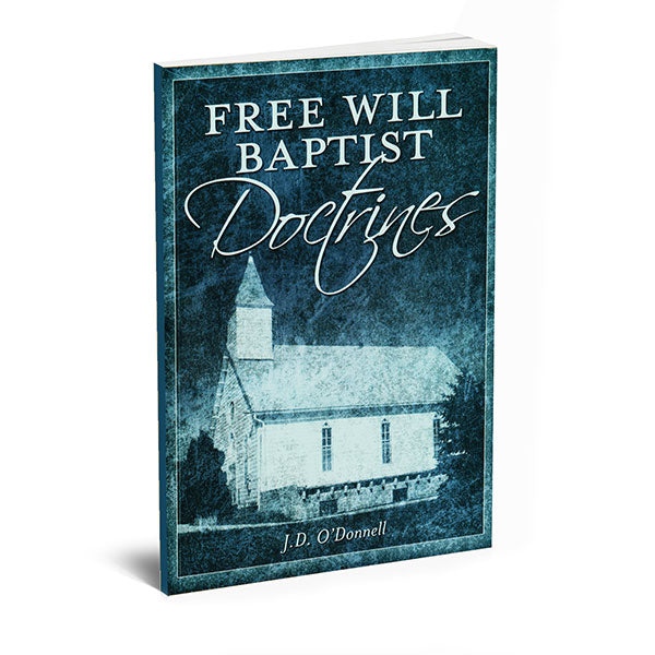 Free Will Baptist Doctrines