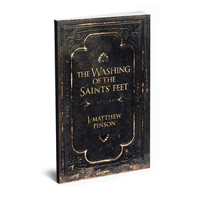 The Washing of the Saints’ Feet