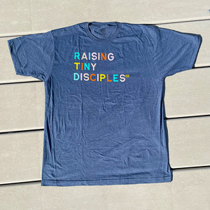 Raising Tiny Disciples T-Shirt