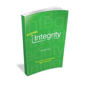 Intentional Integrity