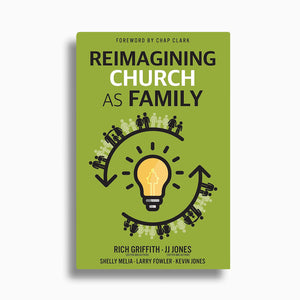 Reimagining Church as Family