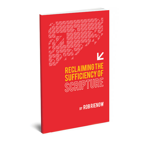 Reclaiming the Sufficiency of Scripture