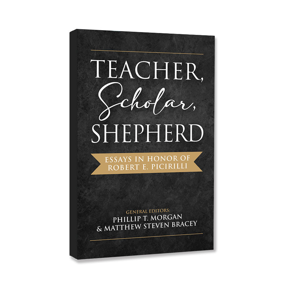 Teacher, Scholar, Shepherd