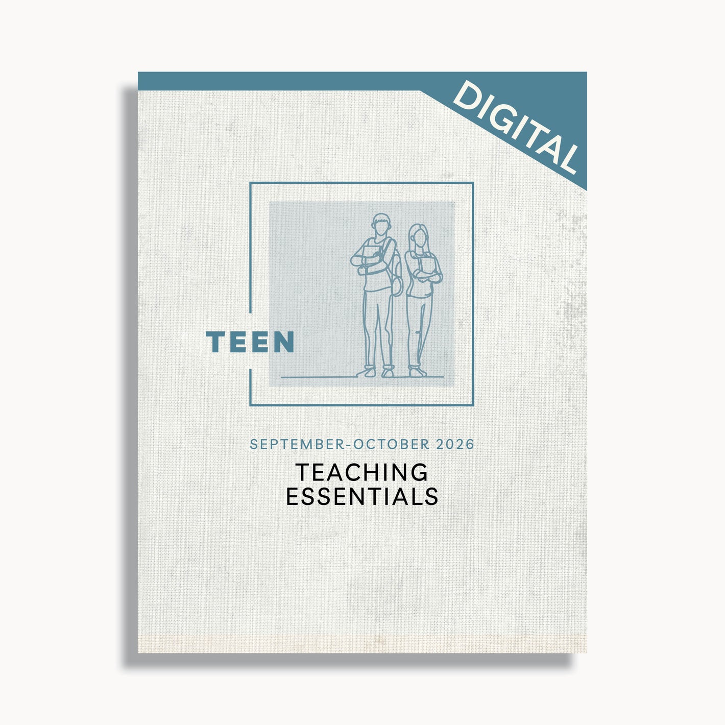 Teen Digital Essentials Sept/Oct