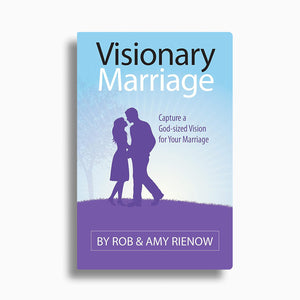 Visionary Marriage