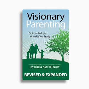 Visionary Parenting