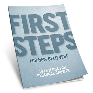 First Steps for New Believers